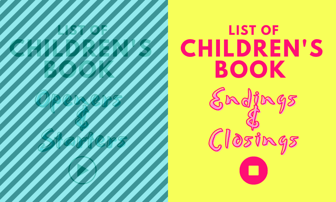 Children’s Book Story Endings & Closings EeviJones